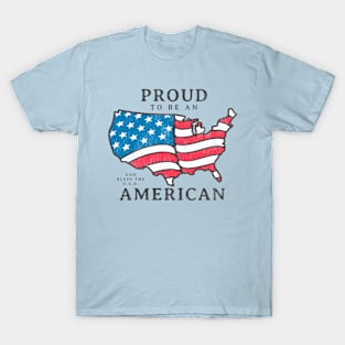 Proud to Be an American T-Shirt